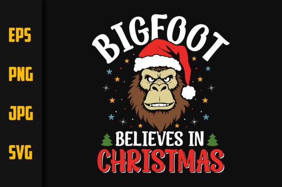 Bigfoot Believes in Christmas: A Festive Graphic for Every Project